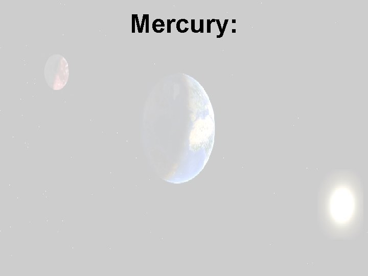 Mercury: 