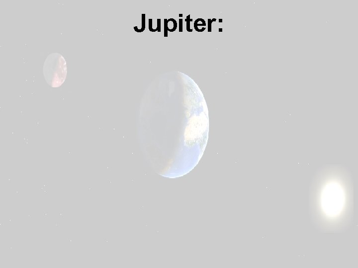 Jupiter: 