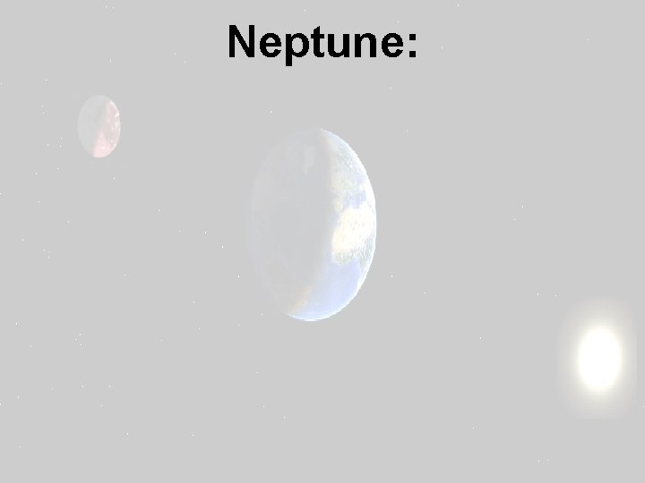 Neptune: 