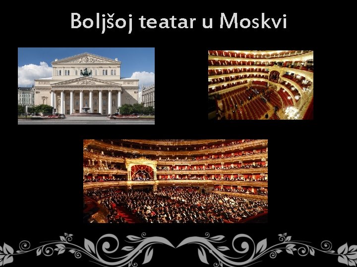 Boljšoj teatar u Moskvi 