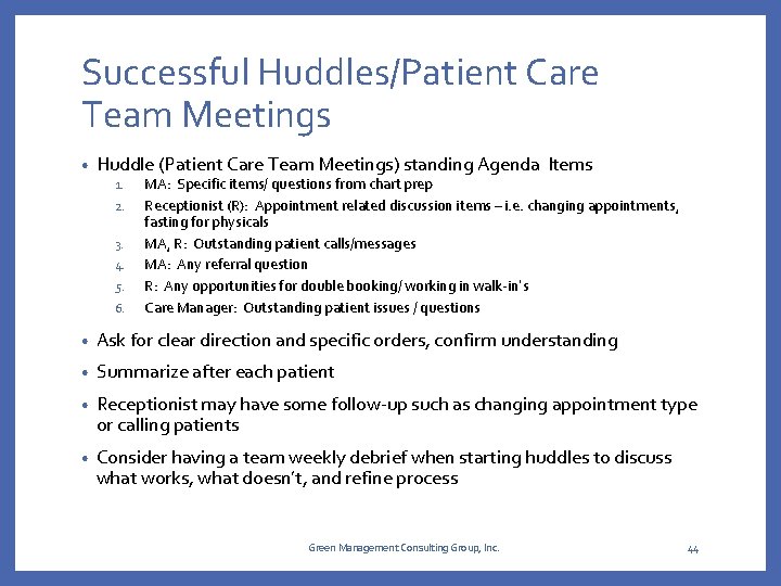 Successful Huddles/Patient Care Team Meetings • Huddle (Patient Care Team Meetings) standing Agenda Items Successful Huddles/Patient Care Team Meetings • Huddle (Patient Care Team Meetings) standing Agenda Items