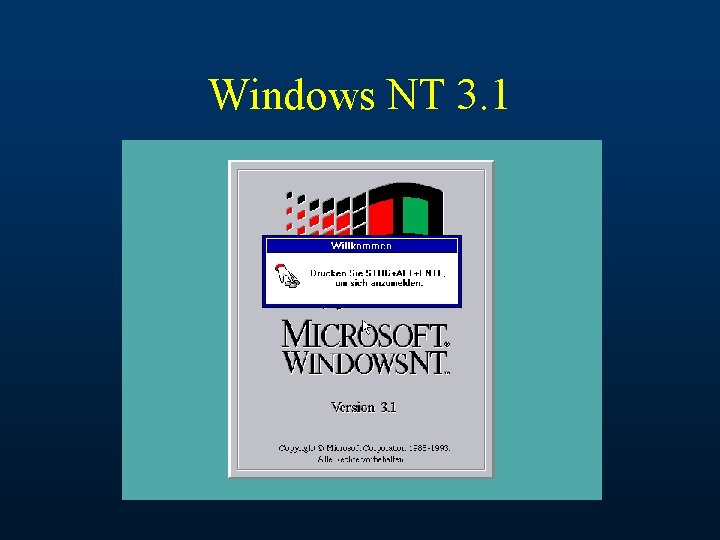 Windows NT 3. 1 