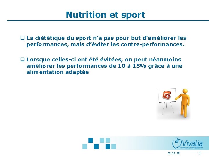 Nutrition et sport q La diététique du sport n’a pas pour but d’améliorer les Nutrition et sport q La diététique du sport n’a pas pour but d’améliorer les