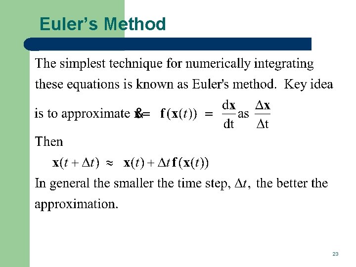 Euler’s Method 23 