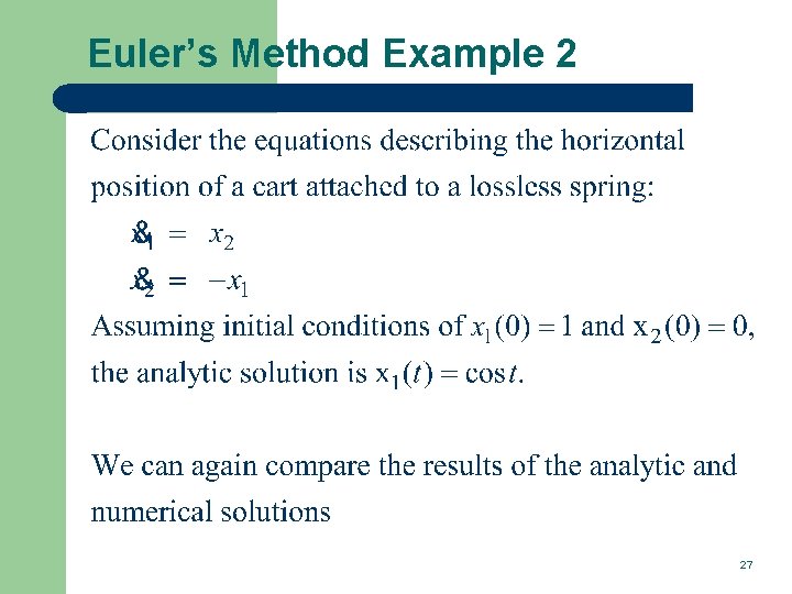 Euler’s Method Example 2 27 