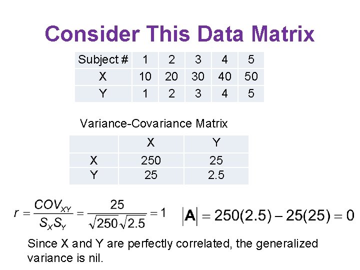 Consider This Data Matrix Subject # 1 X 10 Y 1 2 20 2