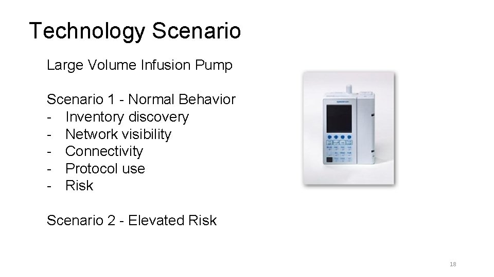 Technology Scenario Large Volume Infusion Pump Scenario 1 - Normal Behavior - Inventory discovery