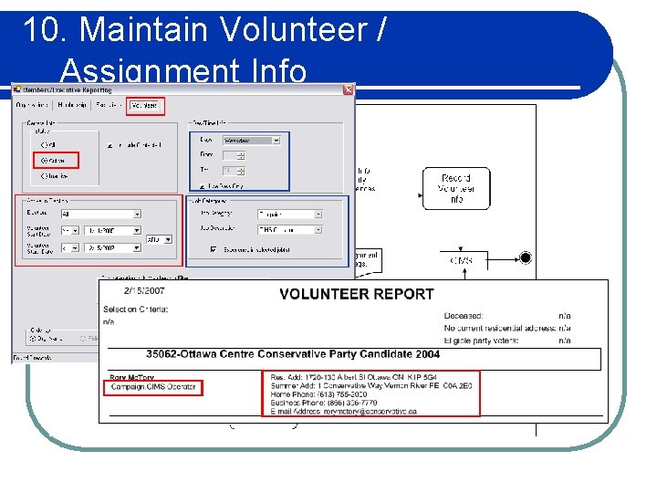 10. Maintain Volunteer / Assignment Info 