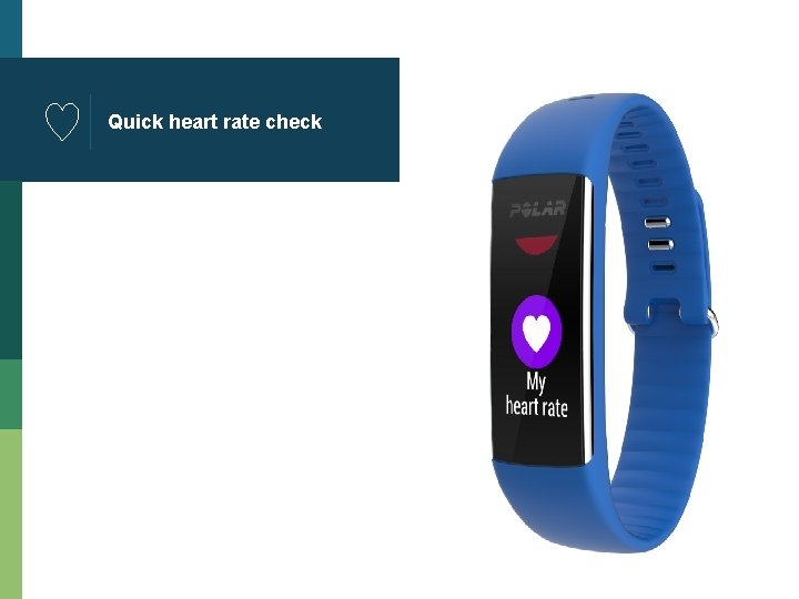 Quick heart rate check 