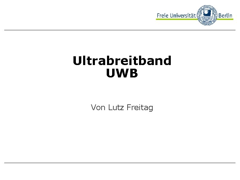 Ultrabreitband Beispielbild UWB Von Lutz Freitag 