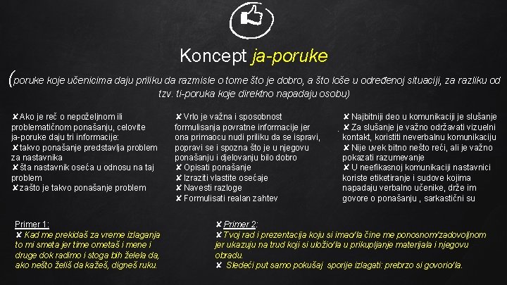 Koncept ja-poruke (poruke koje učenicima daju priliku da razmisle o tome što je dobro,