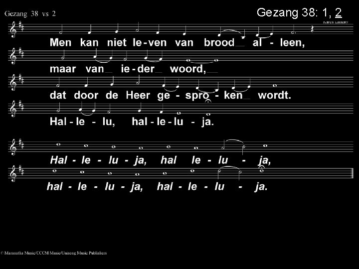 Gezang 38: 1, 2 