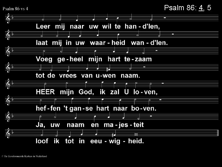 Psalm 86: 4, 5 Psalm 86: 4, 5