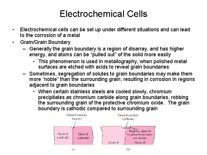 Electrochemical Cells • • Electrochemical cells can be set up under different situations and