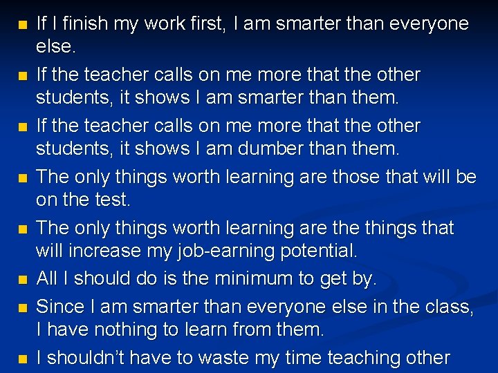 n n n n If I finish my work first, I am smarter than