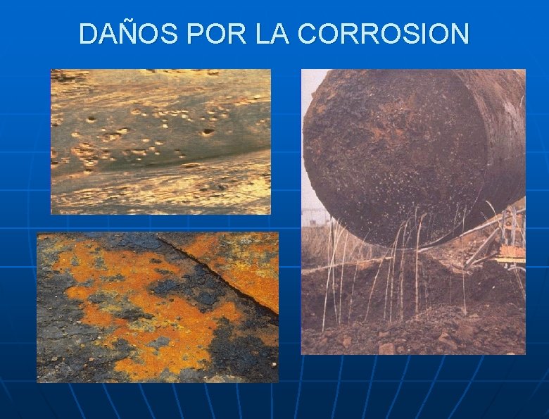 DAÑOS POR LA CORROSION 