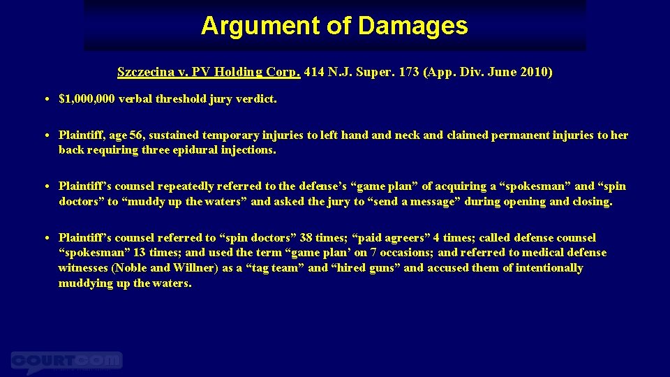 Argument of Damages Szczecina v. PV Holding Corp. 414 N. J. Super. 173 (App.