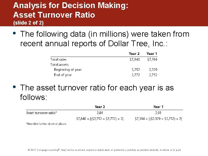 Analysis for Decision Making: Asset Turnover Ratio (slide 2 of 2) • The following