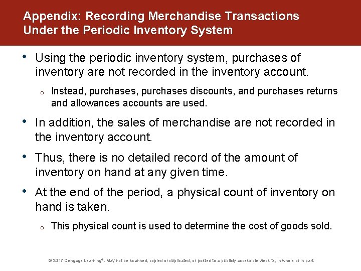 Appendix: Recording Merchandise Transactions Under the Periodic Inventory System • Using the periodic inventory