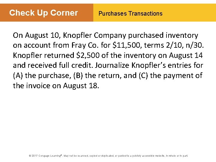 Check Up Corner Purchases Transactions On August 10, Knopfler Company purchased inventory on account