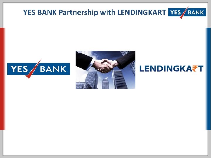 YES BANK Partnership with LENDINGKART 