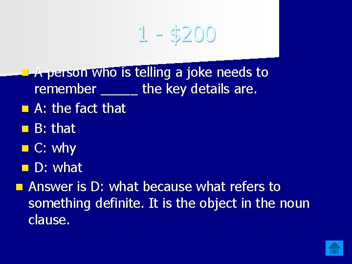 1 - $200 A person who is telling a joke needs to remember _____