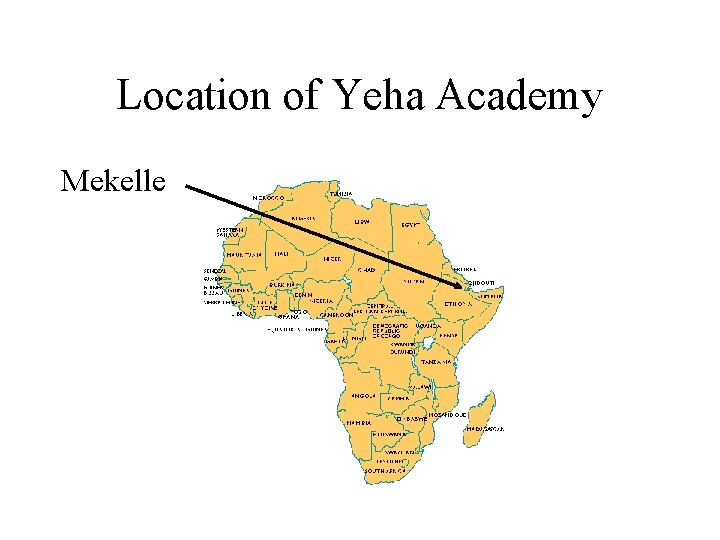 Location of Yeha Academy Mekelle 