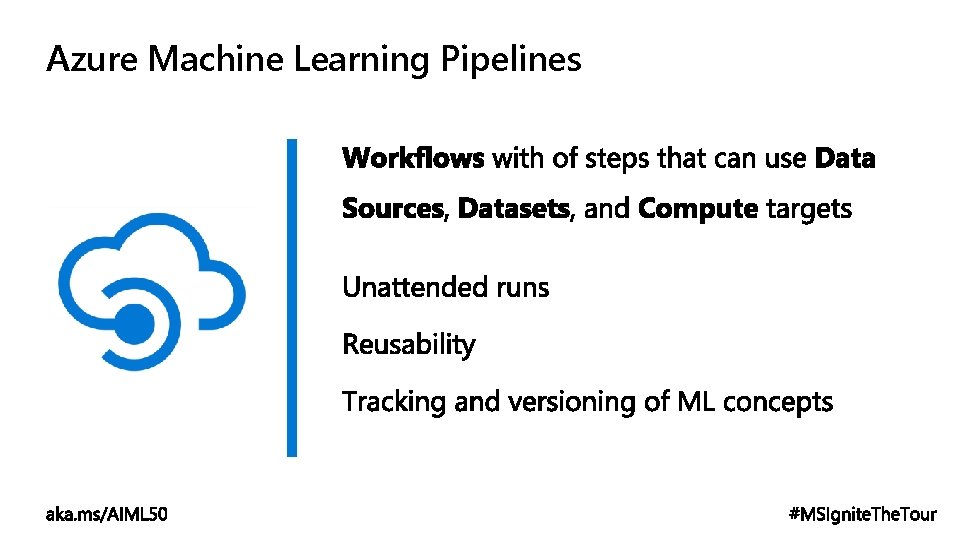 Azure Machine Learning Pipelines 