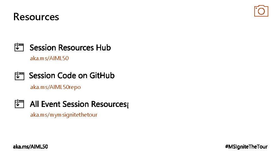 Resources aka. ms/AIML 50 repo aka. ms/mymsignitethetour 