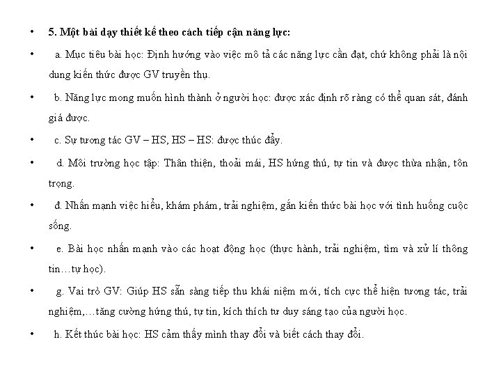  • 5. Một bài dạy thiết kế theo cách tiếp cận năng lực: