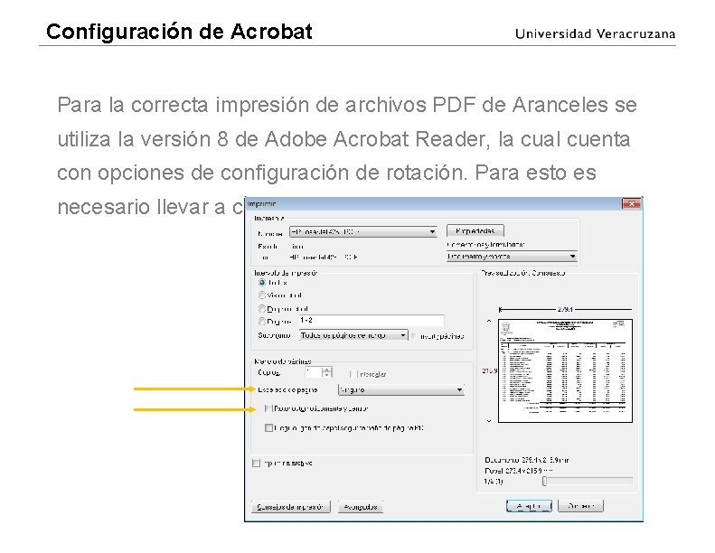 Configuración de Acrobat Para la correcta impresión de archivos PDF de Aranceles se utiliza Configuración de Acrobat Para la correcta impresión de archivos PDF de Aranceles se utiliza