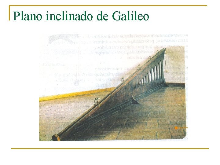 Plano inclinado de Galileo 