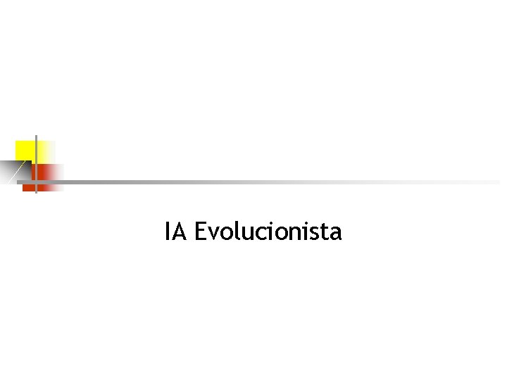 IA Evolucionista 