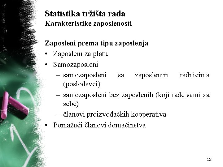 Statistika tržišta rada Karakteristike zaposlenosti Zaposleni prema tipu zaposlenja • Zaposleni za platu •