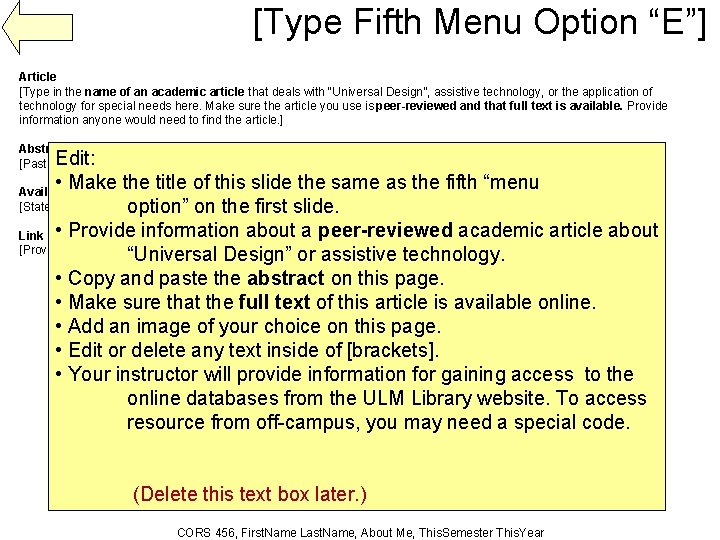 [Type Fifth Menu Option “E”] Article [Type in the name of an academic article