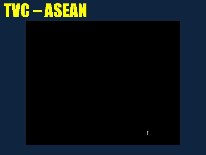 TVC – ASEAN 