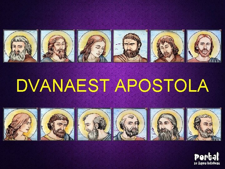 DVANAEST APOSTOLA 
