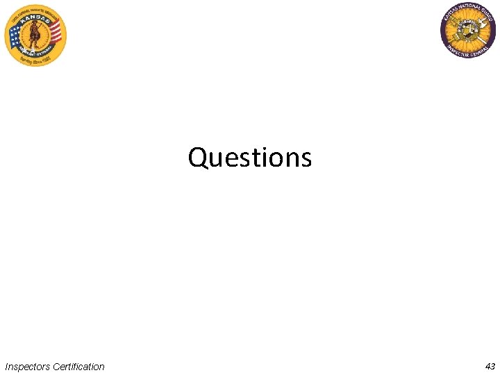 Questions Inspectors Certification 43 