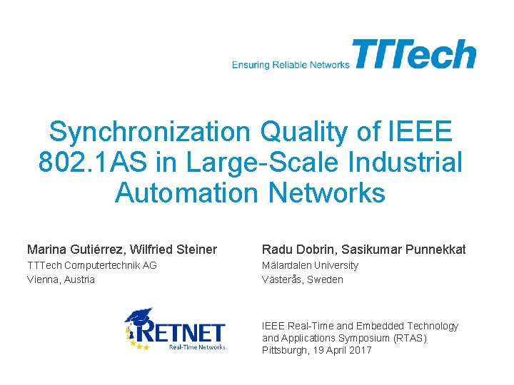Synchronization Quality of IEEE 802. 1 AS in Large-Scale Industrial Automation Networks Marina Gutiérrez,