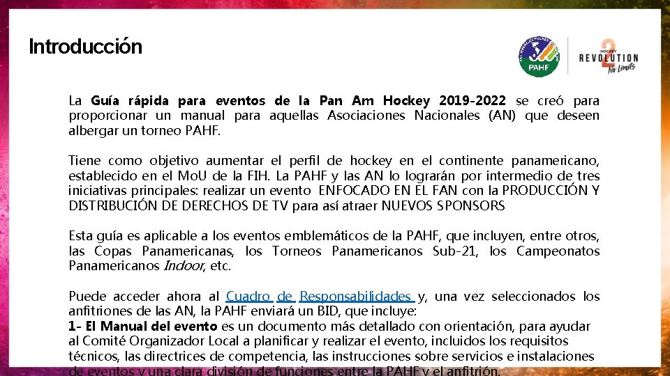 Introducción La Guía rápida para eventos de la Pan Am Hockey 2019 -2022 se