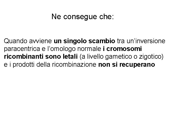 Le mutazioni cromosomiche Classificazione delle mutazioni cromosomiche La