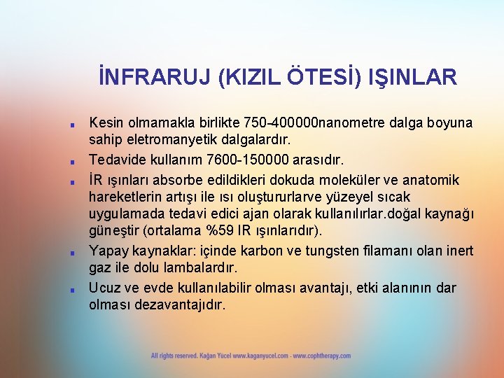 İNFRARUJ (KIZIL ÖTESİ) IŞINLAR ■ ■ ■ Kesin olmamakla birlikte 750 -400000 nanometre dalga