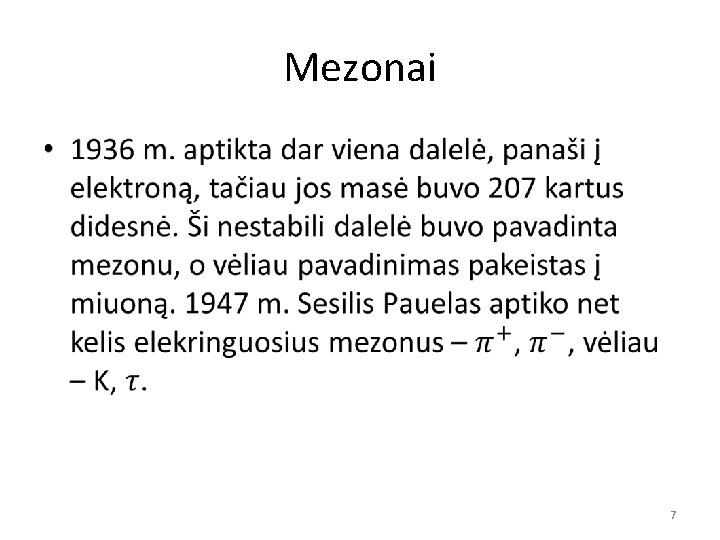 Mezonai • 7 