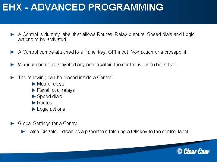 EHX - ADVANCED PROGRAMMING CONTROL MANAGER ► A Control is dummy label that allows