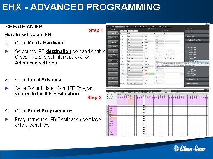 EHX - ADVANCED PROGRAMMING CREATE AN IFB How to set up an IFB Step