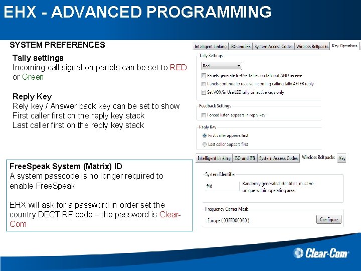 EHX - ADVANCED PROGRAMMING SYSTEM PREFERENCES Tally settings Incoming call signal on panels can