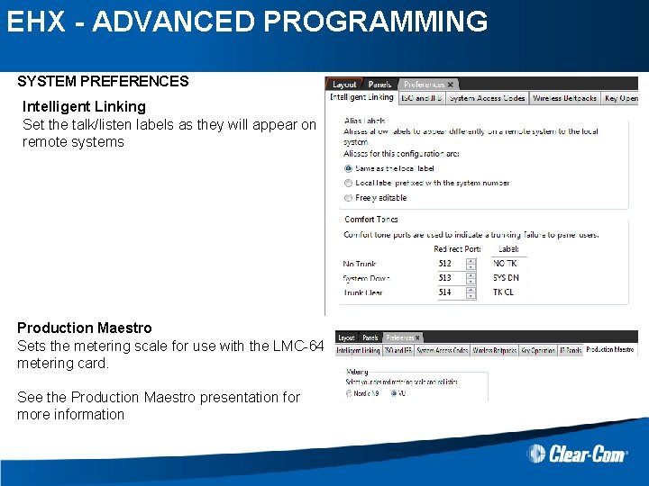 EHX - ADVANCED PROGRAMMING SYSTEM PREFERENCES Intelligent Linking Set the talk/listen labels as they