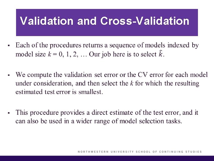 Validation and Cross-Validation § 