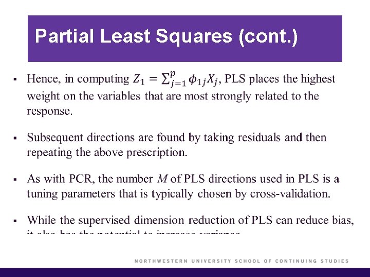 Partial Least Squares (cont. ) § 