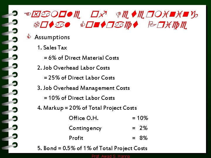 Example of Determining Total Contract Price C Assumptions 1. Sales Tax = 6% of